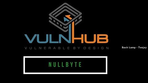 NullByte: 1 Walkthrough | VulnHub