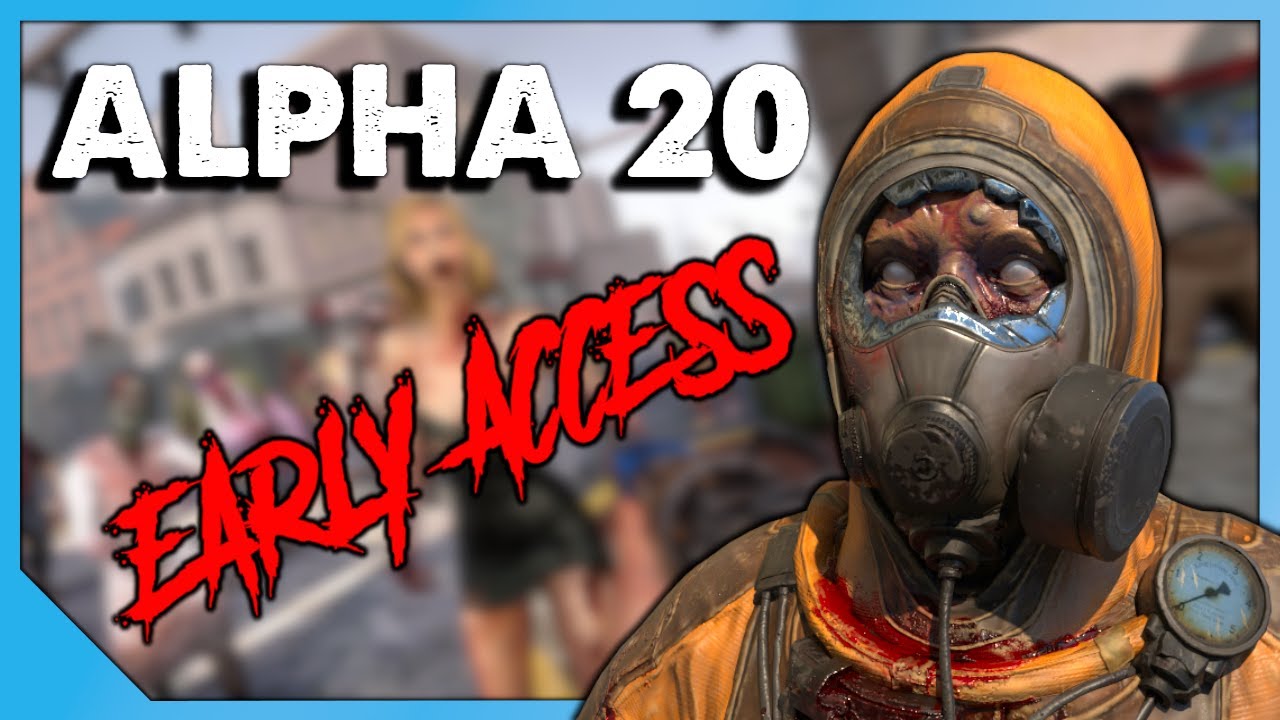 7 Days To Die Alpha 20 - Early Access Weekend!