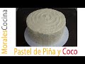Pastel de Piña y Coco estilo Rustico