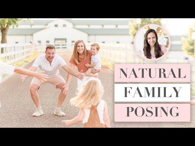 Posing Basics for Family Photography - BP4U Photographer Resources