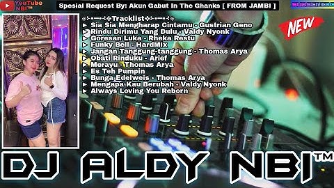 SIA SIA MENGHARAPKAN CINTAMU NEW FUNKOT 2025 DJ ALDY NBI™ BATAM ISLAND (Req Mr Fauzi)