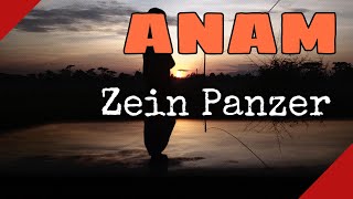 ANAM - Zein Panzer (Lirik)