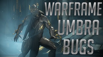 Warframe Umbra Bugged?? (Fixed)