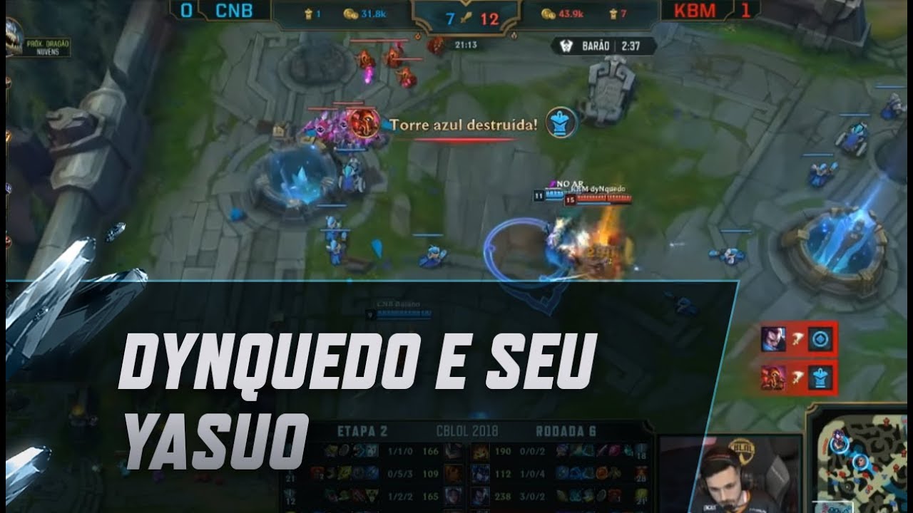 lol esports br assista ao vivo Dynquedo mostrando o poder do seu Yasuo