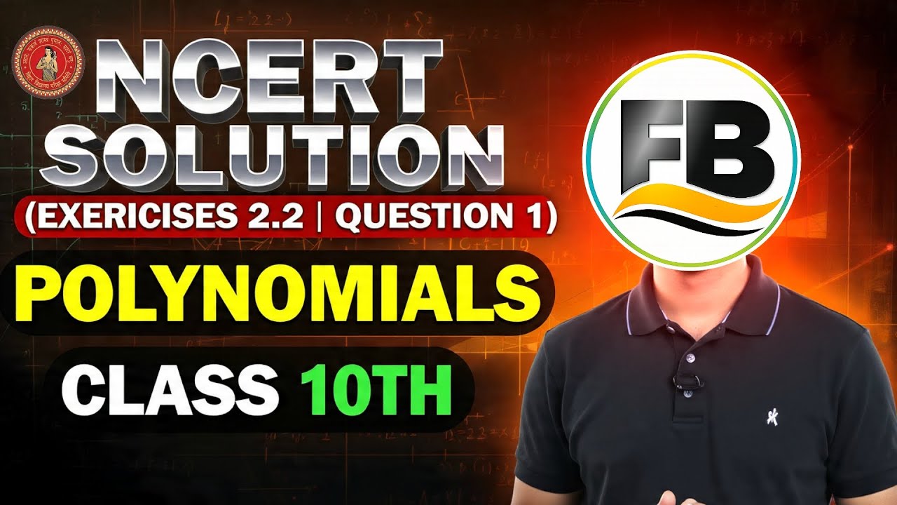 Polynomials | Complete NCERT with back exercise 2.2 question 1 in 1 video | class 10th math 