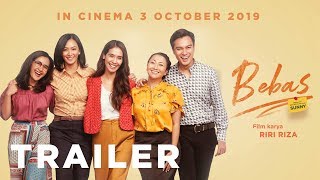  Trailer Film BEBAS | 3 Oktober 2019 di Bioskop | Reuni