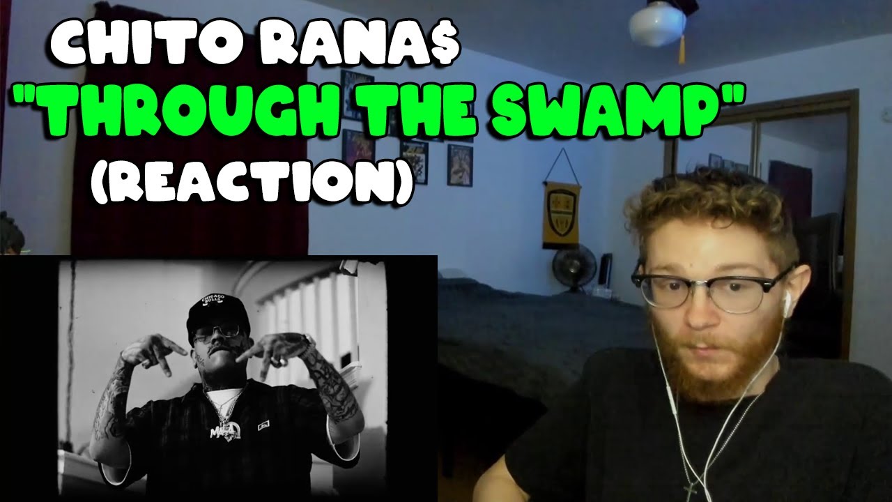 Chito Rana$ - Through The Swamp (REACTION) - YouTube
