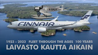 FINNAIR 100 years - Laivasto kautta aikain - Fleet through the ages