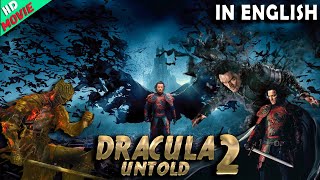 Dracula Untold 2 Latest Released Movie | Horror Full Length Hollywood English Movie