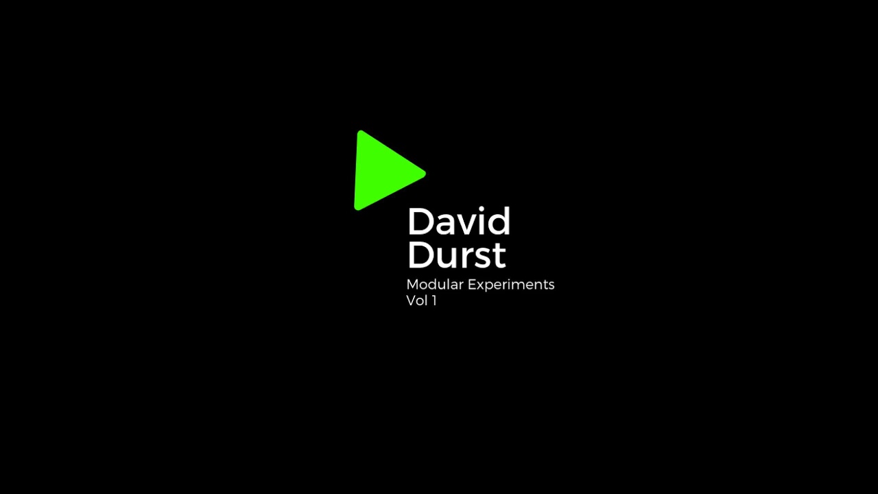 David Durst-002 Modular Experiments Vol.1