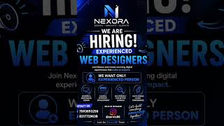 NEXORA Hiring Experienced We Designers 🚀 | Join Our Creative Team#Nexora #WebDesign