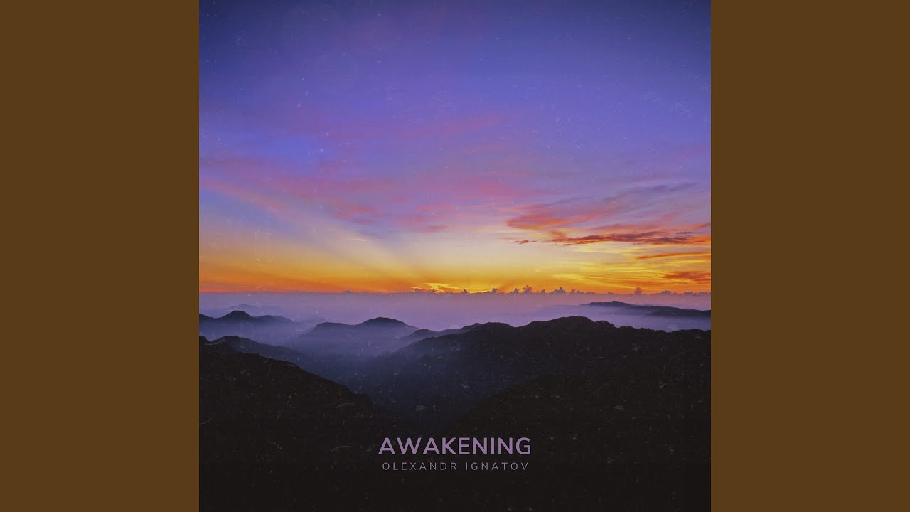 Awakening - YouTube