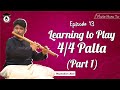 Episode 13 learning to play 44 palta flute how to