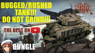 DO NOT GRIND FOR THE M4A1(76) W SHERMAN!! BUG ALERT!! [ENLISTED]