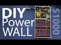 1kw DIY PowerWall affordable  18650 build project (2018)