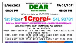 Nagaland State Lottery Dear Falcon Evening 08:00 p.m. 19/08/2021 Result Live Today. screenshot 4