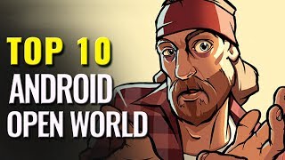 Top 10 Best Android Open World Games