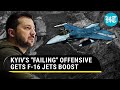 American F-16 Jets To Land In Ukraine; Zelensky Elated By Denmark & Netherlands