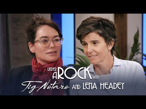 under-a-rock-with-tig-notaro:-lena-headey