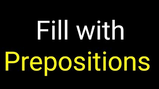 Fill with suitable prepositions / Learn English Grammar / How to use prepositions / Sikho English screenshot 5