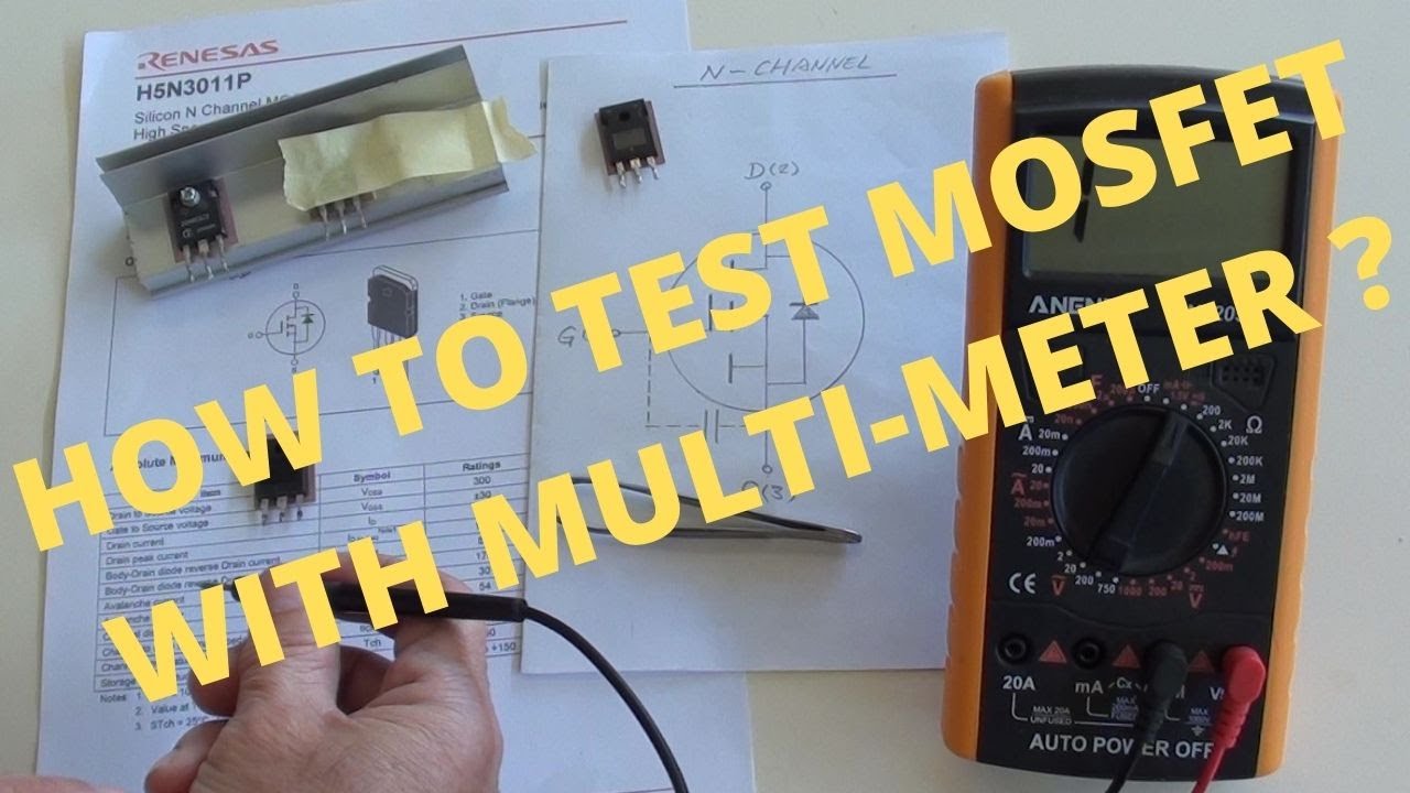 How To Test A Mosfet Using Multimeter at Tod Holder blog