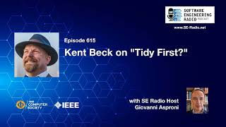 SE Radio 615: Kent Beck on "Tidy First?"