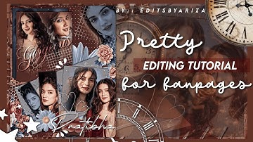 AESTHETIC EDITING TUTORIAL FOR FANPAGES 🫶🏼 BY ARIZA