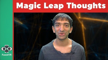 Why Magic Leap