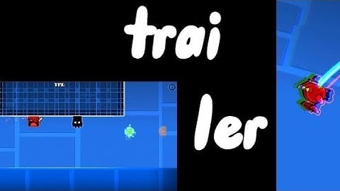 trailer to my level in gdps editor 2.2 (read desc)