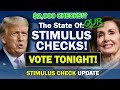 STIMULUS CHECK UPDATE! $2,000 Stimulus Checks at stake! Vote coming tonight! FPUC, Unemployment, ALL