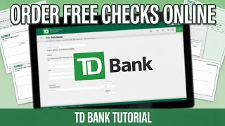 How to Order Replacement Checks from TD Bank Online for Free (If Eligible)