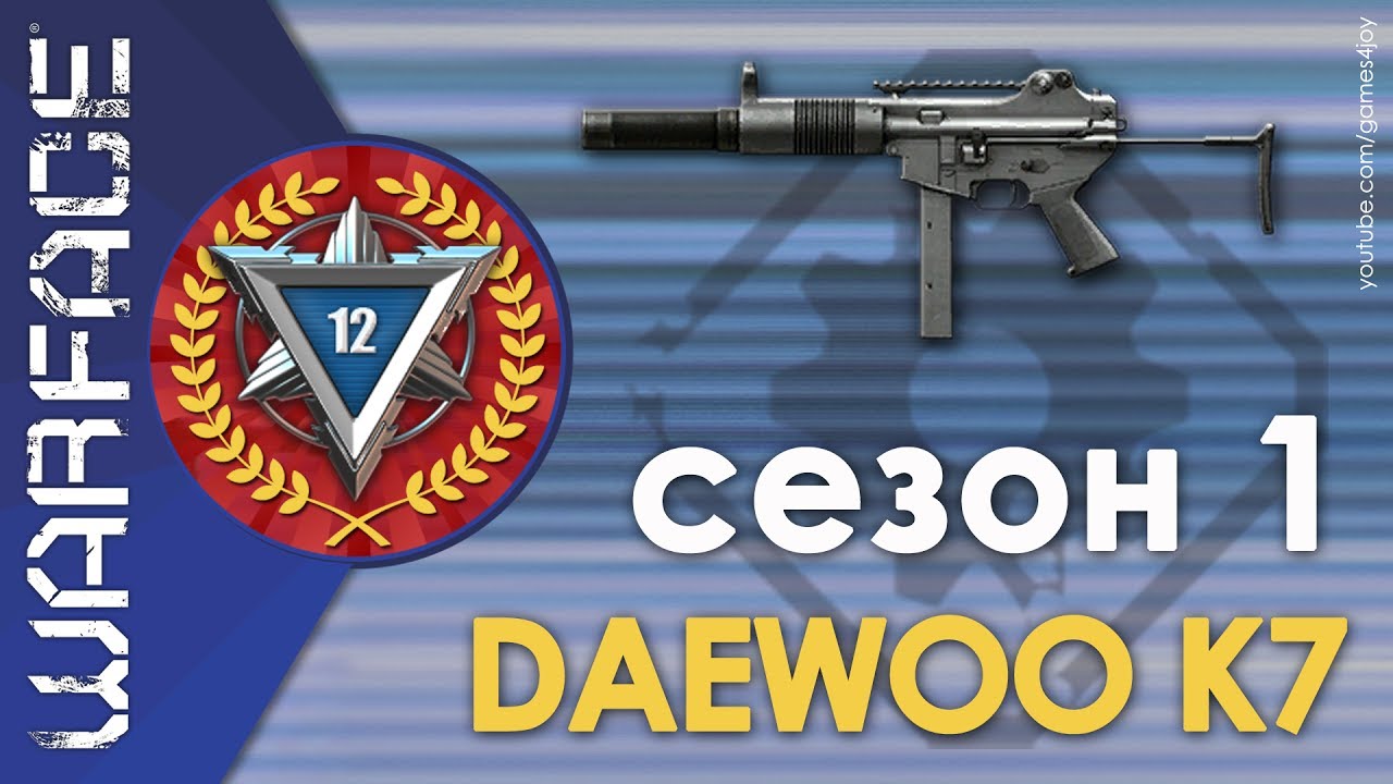 Daewoo k7 warface