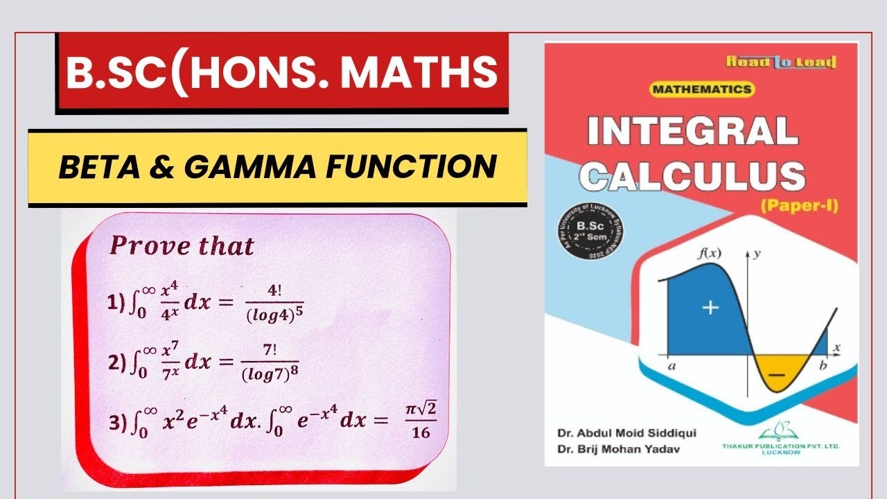 B.sc(hons.Maths) II Beta & Gamma Function II relation between beta ...