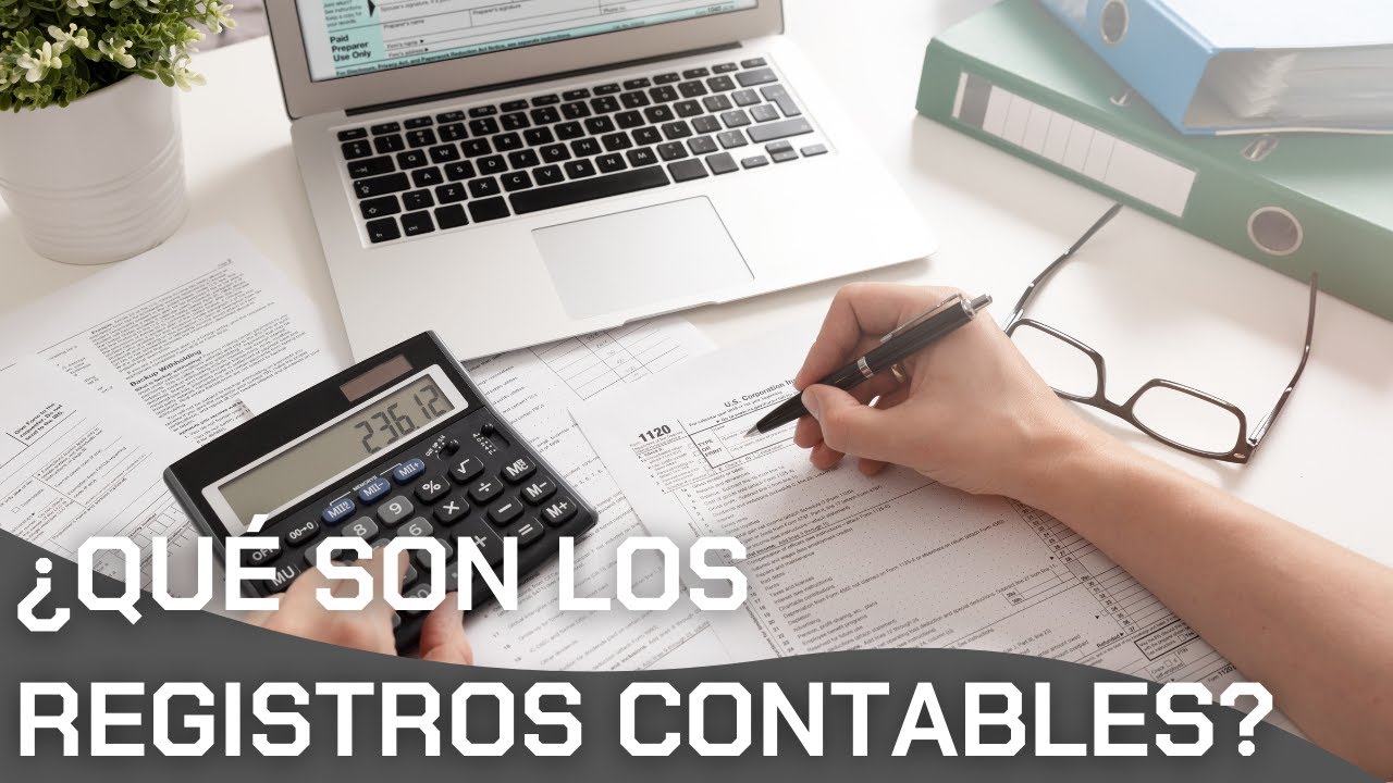 Contabilidad Registros Contables Youtube