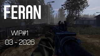 FERAN - WIP - 03/2026 - Basic gunplay and locomotion