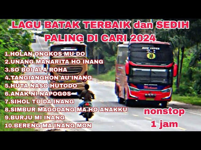 LAGU BATAK TERBAIK ENAK DIDENGAR DI PERJALANAN 2024 paling di cari class=