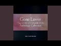 Miniature de la vidéo de la chanson Gone Lover (When Your Lover Has Gone)