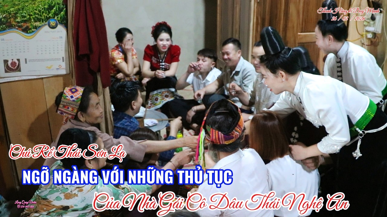 Chú Rể Thái Sơn La Ngỡ Ngàng Với Nhiều Thủ Tục Của Nhà Gái Cô Dâu Bản Lở Xã Tương Dương