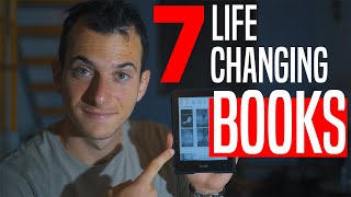 7 Books That Changed My Life Forever (And Will Change Yours Too)