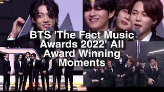 BTS 'The Fact Music Awards 2022' Award Winning Moments