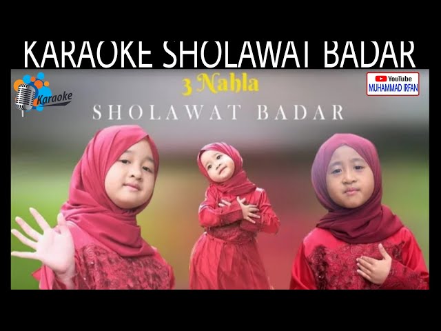 KARAOKE DAN LIRIK SHOLAWAT BADAR COVER 3 NAHLA class=