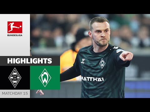 Borussia Moenchengladbach Werder Bremen Goals And Highlights