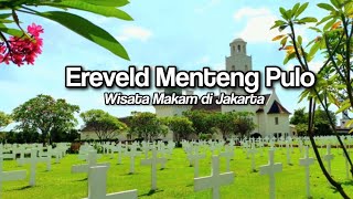 Ereveld Menteng Pulo Pemakaman Belanda yang Indah  di Jakarta Selatan