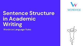 Sentence Structures in Academic Writing