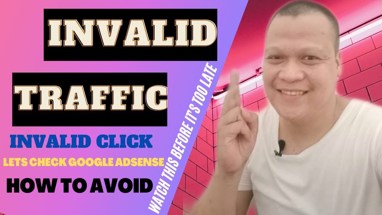 what is invalid traffic in adsense (invalid click youtube)