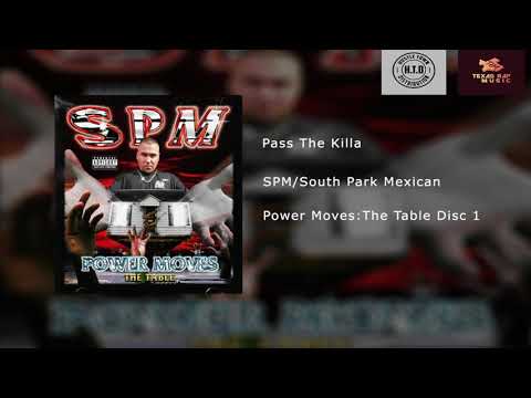 SPM/South Park Mexican - Pass The Killa (Disc1)