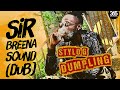 STYLO G - Dumpling (Sir Breena Sound Dub)