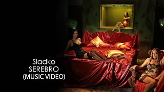 Serebro - Sladko (Сладко) 4K