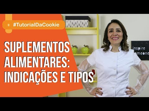 Vídeo: Nutrição Adequada, O Que São Suplementos Dietéticos