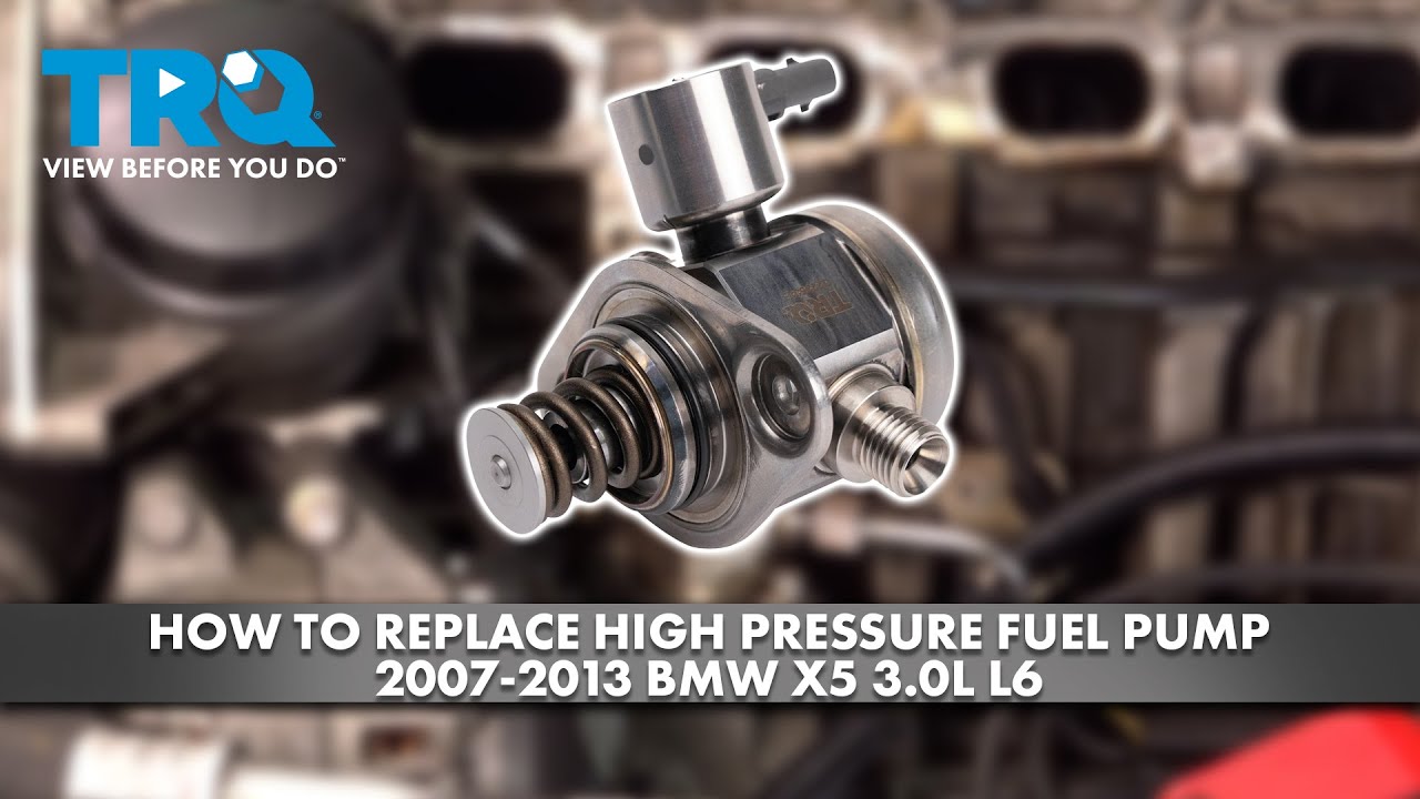 How to Replace High Pressure Fuel Pump 2007-2013 BMW X5 3.0L L6 - YouTube